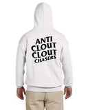 Anti Clout Clout Chaser Hoodie